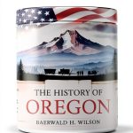 Pacific Northwest History Kindle THE MAKING OF US-0